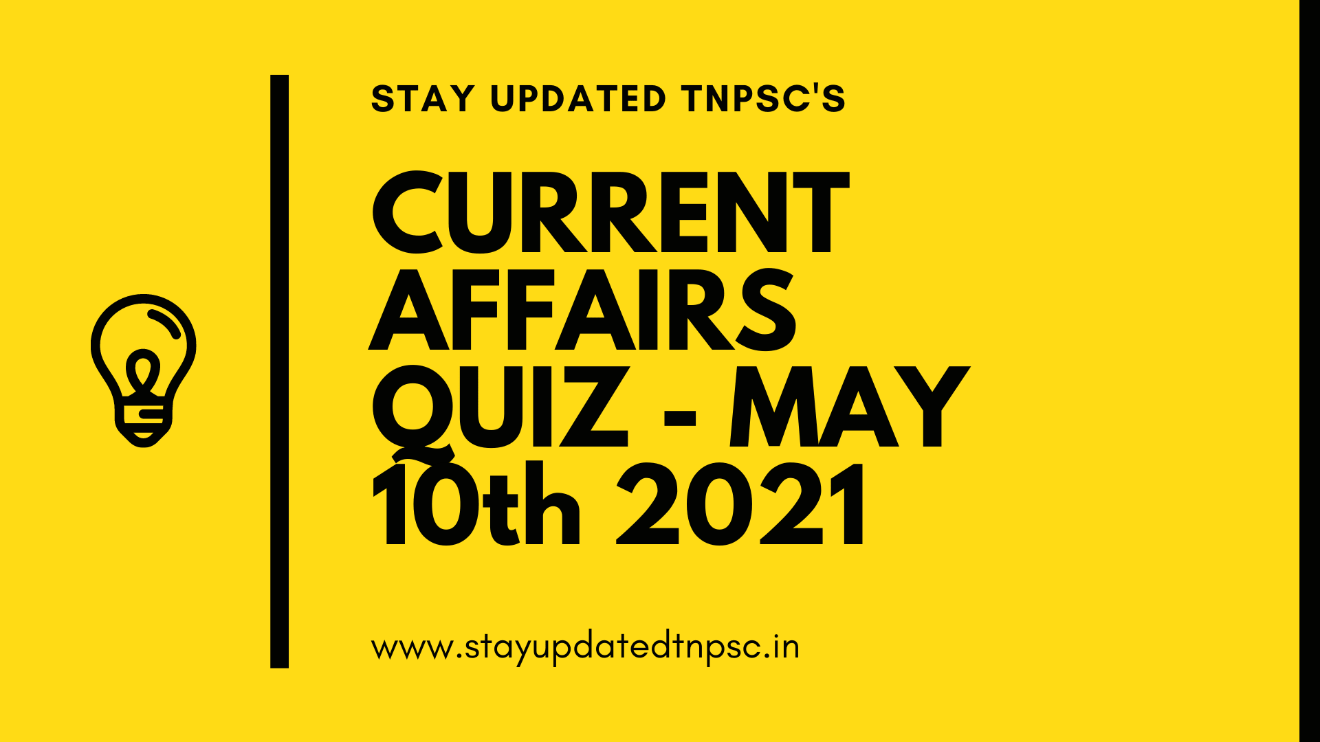 TNPSC DAILY CURRENT AFFAIRS: 10 MAY 2021