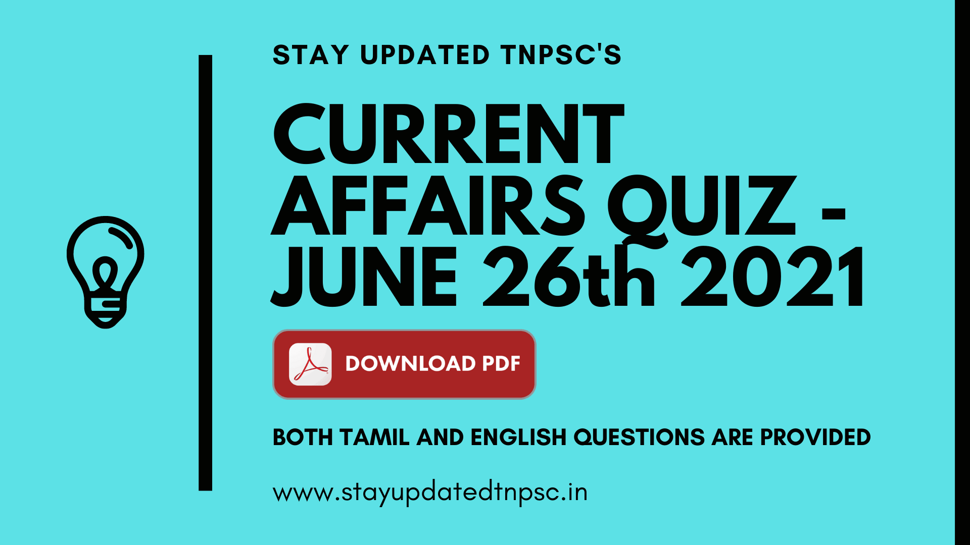 TNPSC DAILY CURRENT AFFAIRS: 26 JUNE 2021 TNPSC தினசரி நடப்பு நிகழ்வுகள்: 26 ஜூன் 2021 BOTH TAMIL AND ENGLISH QUESTIONS ARE PROVIDED DOWNLOAD PDF AT THE END OF THE QUESTIONS