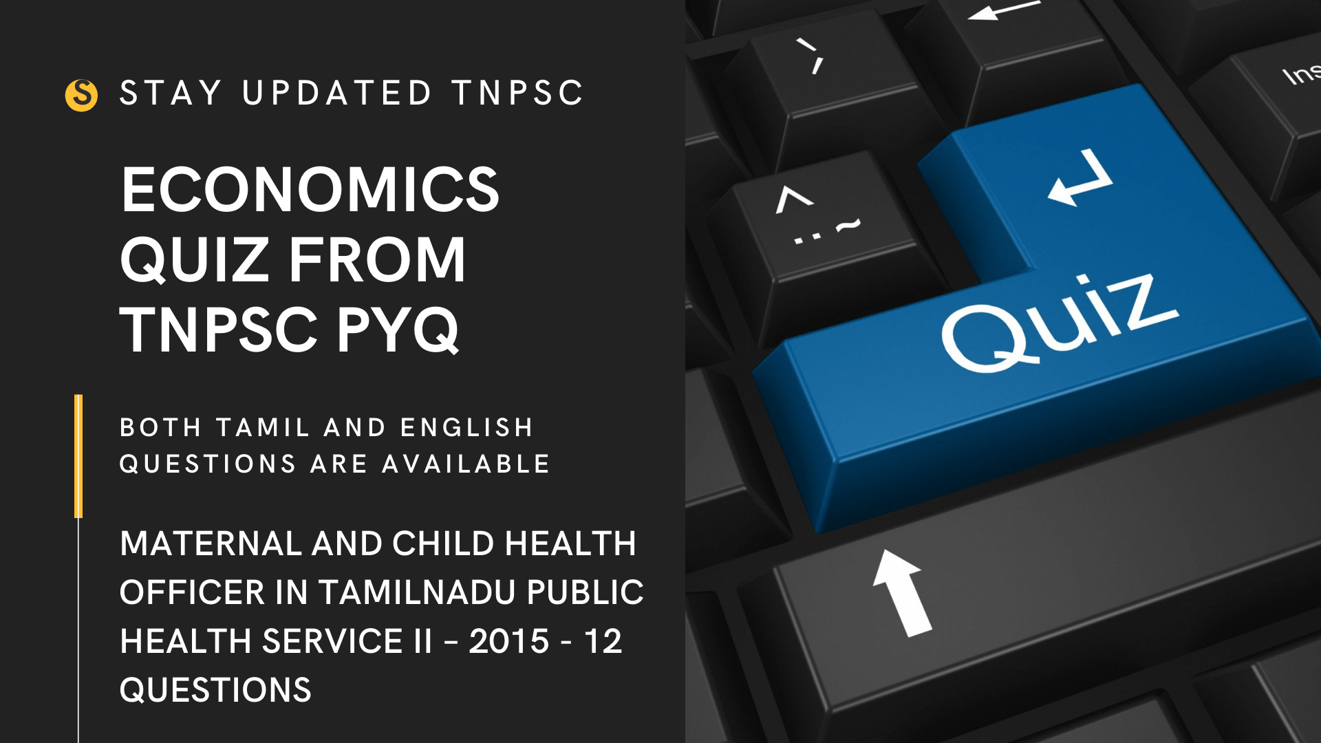 ECONOMICS QUESTIONS FROM TNPSC PREVIOUS YEAR QUESTION PAPER IN BOTH TAMIL AND ENGLISH MATERNAL AND CHILD HEALTH OFFICER IN TAMILNADU PUBLIC HEALTH SERVICE II – 2015