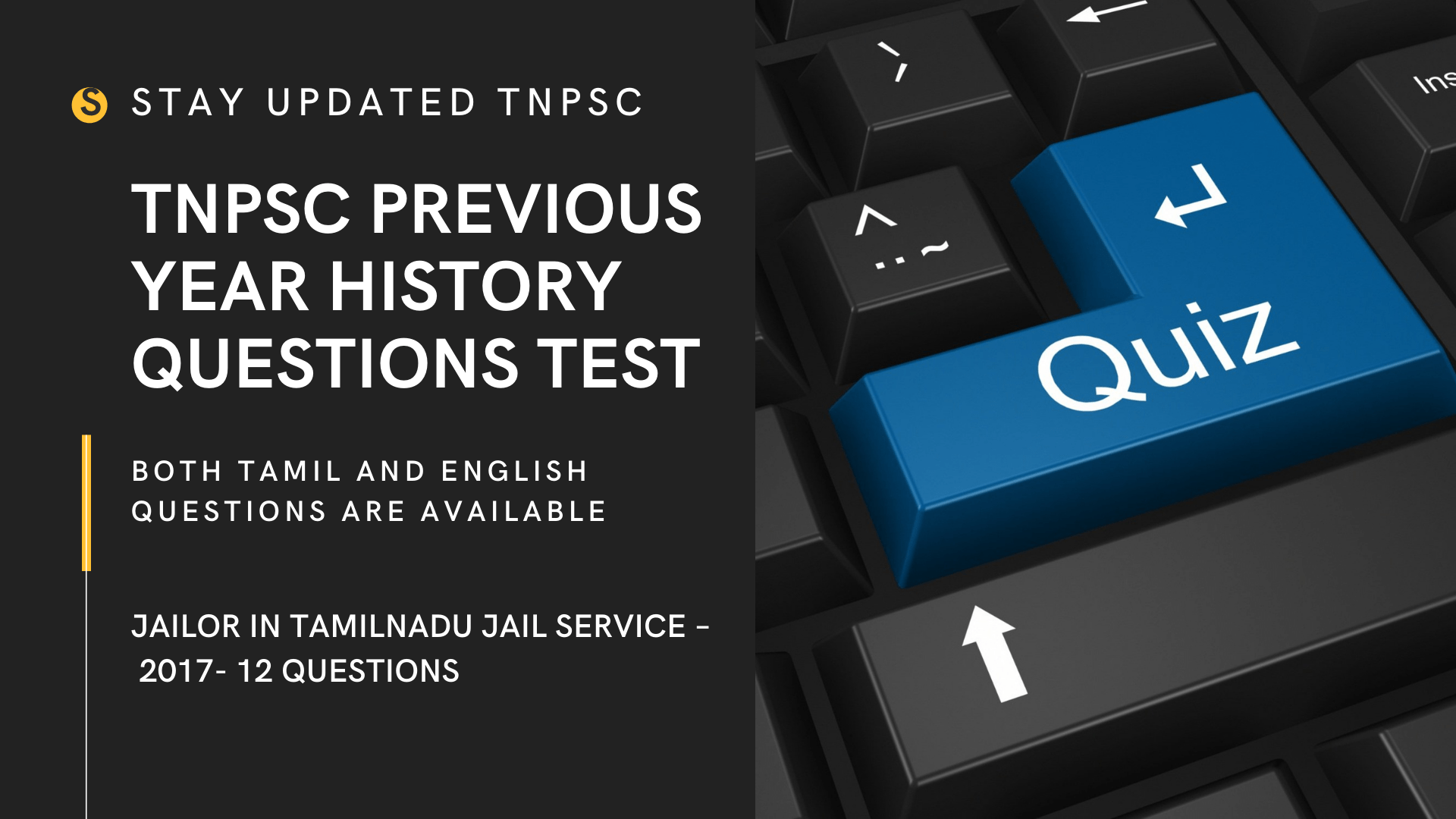 HISTORY QUESTIONS FROM TNPSC PREVIOUS YEAR QUESTION PAPER IN BOTH TAMIL AND ENGLISH JAILOR IN TAMILNADU JAIL SERVICE – 2017