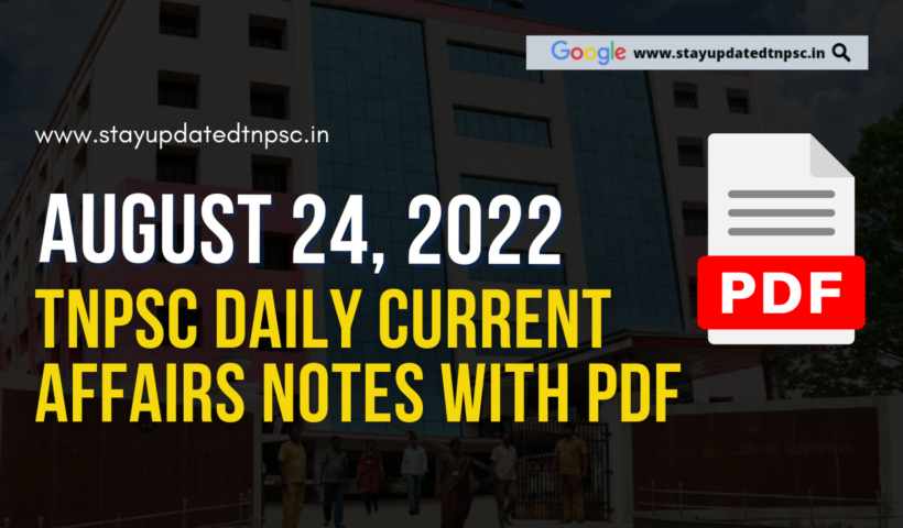 24th August 2022 Current Affairs