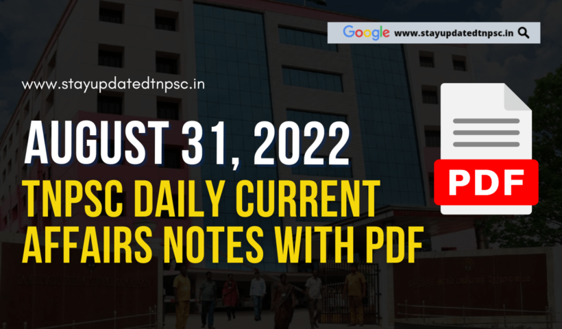 31st August 2022 Current Affairs