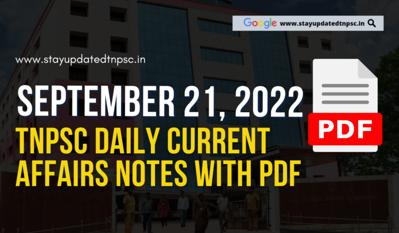 21st September 2022 Current Affairs