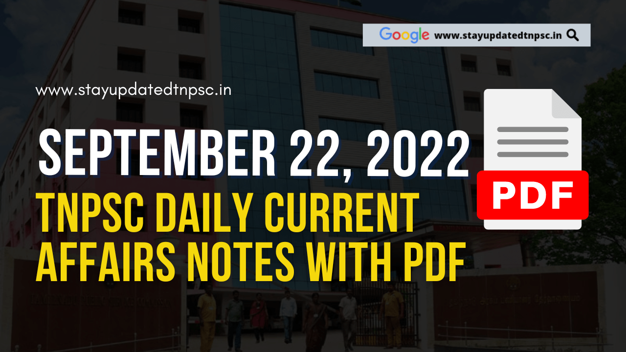 22nd September 2022 Current Affairs